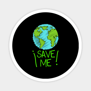 Save Me! Magnet